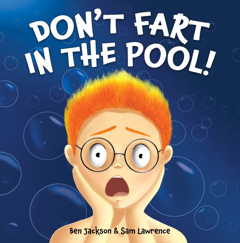 Don't Fart in the Pool