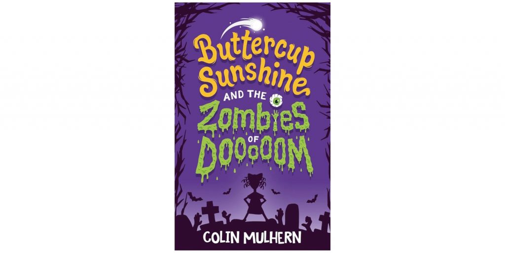 Buttercup Sunshine Zombies of Dooooom review