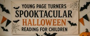 Spooktacular Halloween Reading for Children