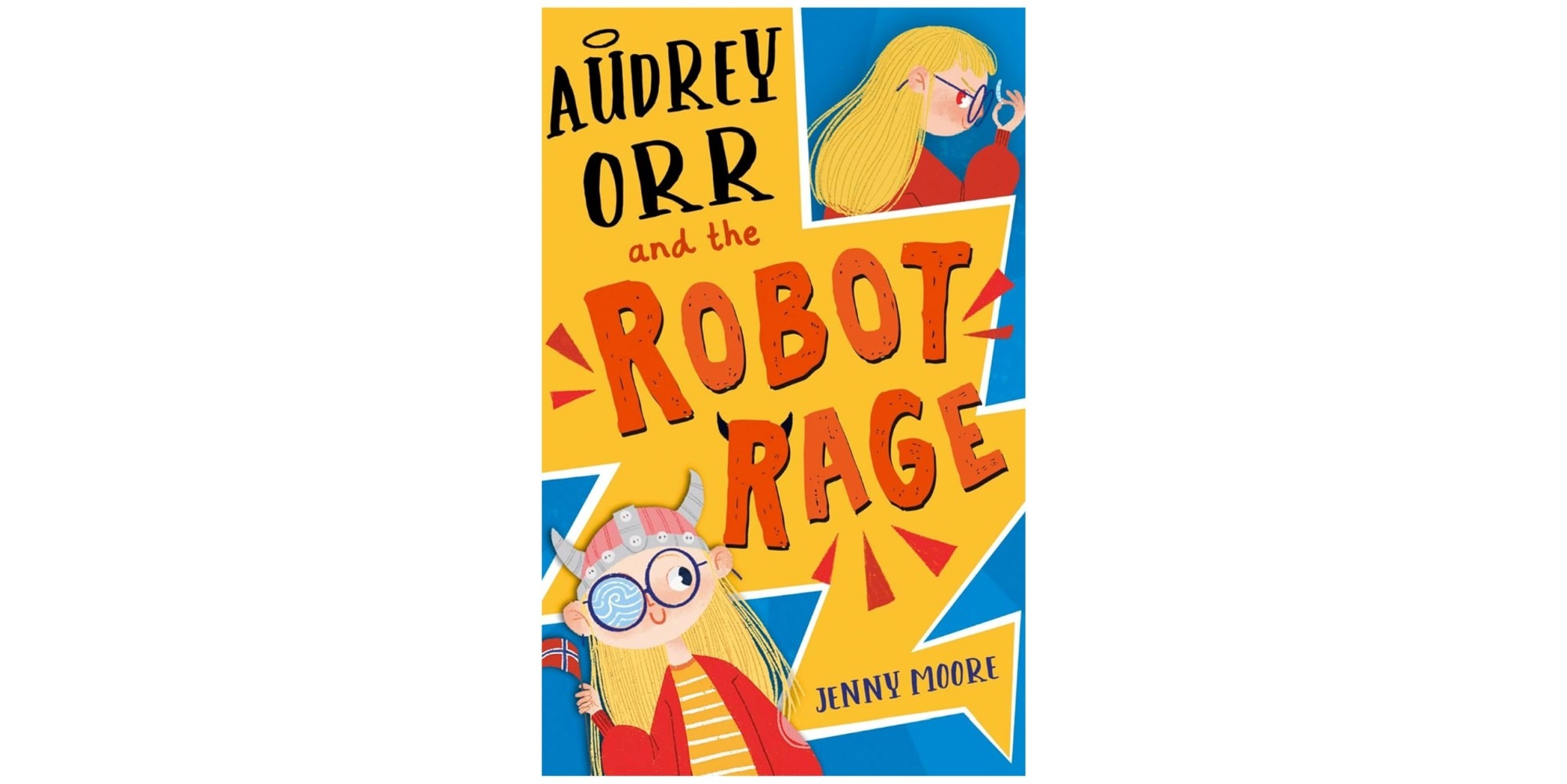 Audrey Orr and the Robot Rage review