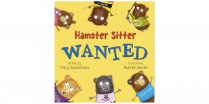 Hamster Sitter Wanted by Tracy Gunaratnam and Hannah Marks Review