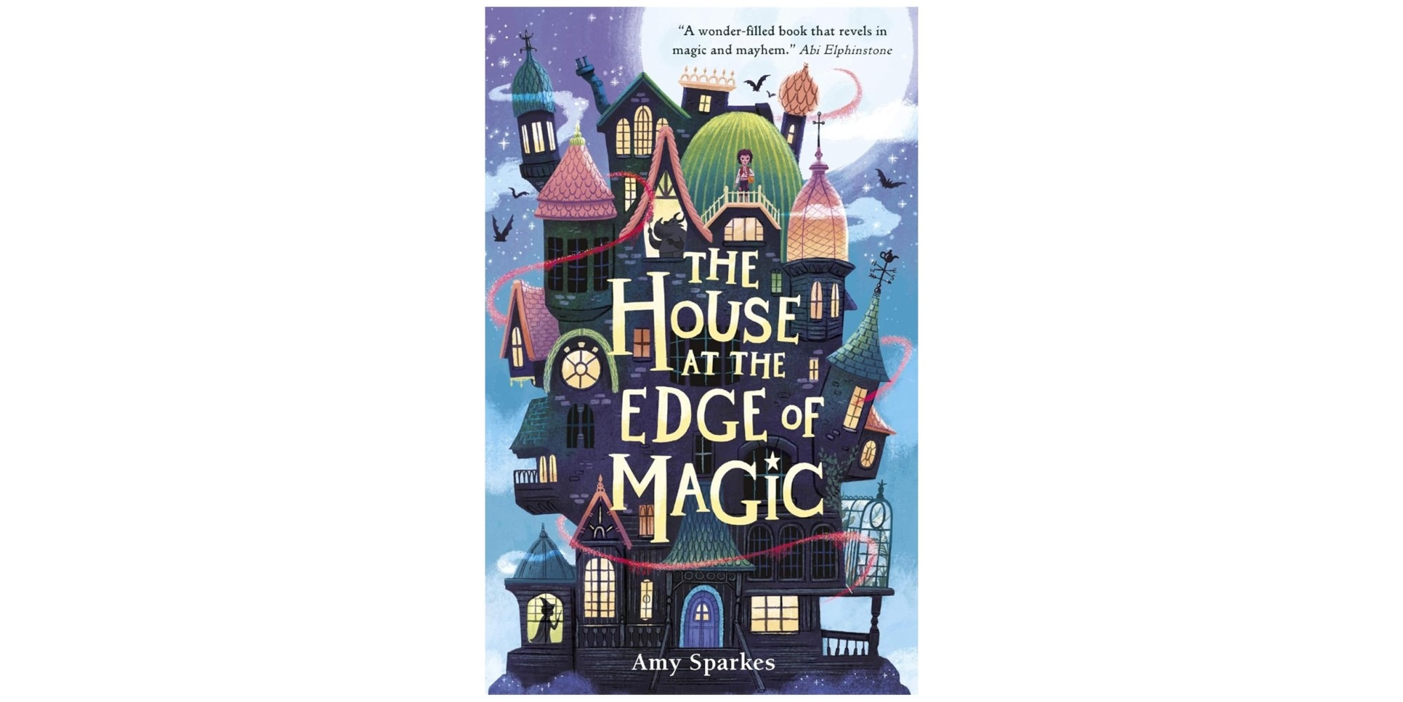 The House at the Edge of Magic