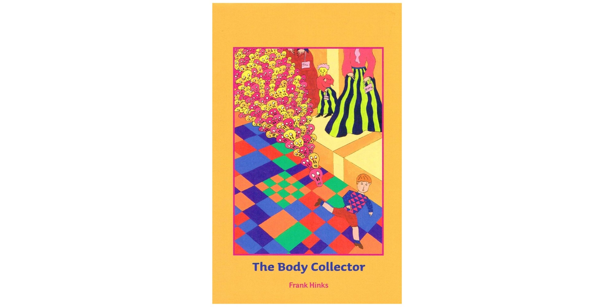 The Body Collector by Frank Hinks